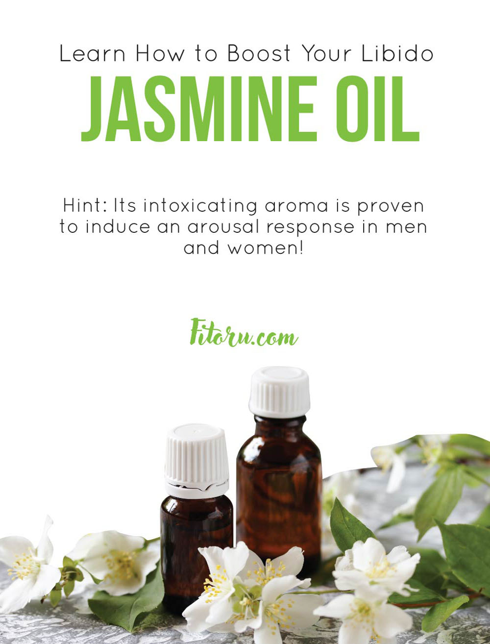 Learn How to Boost Your Libido with Jasmine Oil