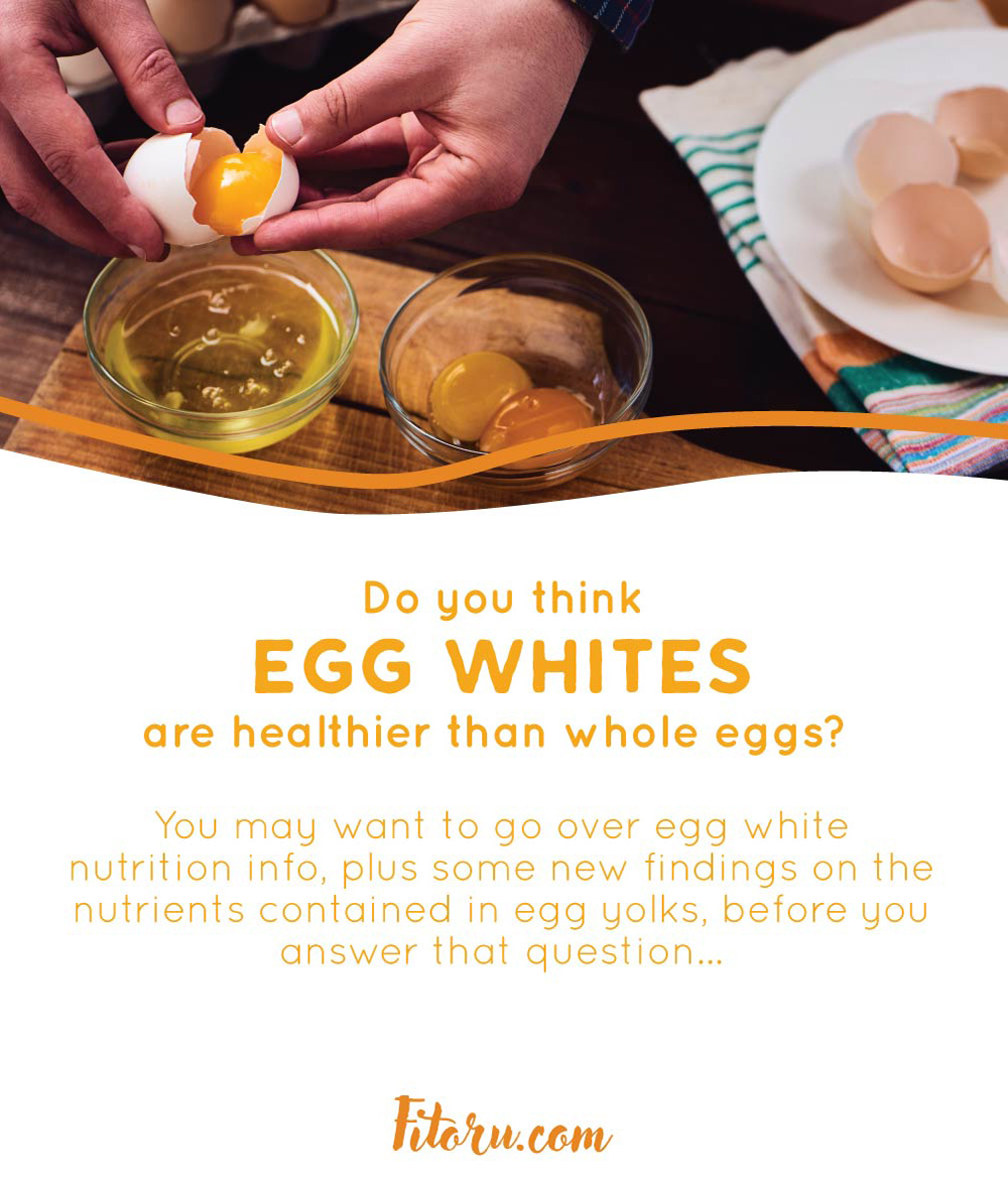 Do you think egg whites are healthier than whole eggs?